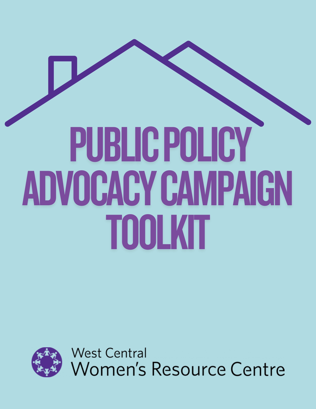 Public Policy Advocacy Campaign Toolkit - West Central Women's Resource ...